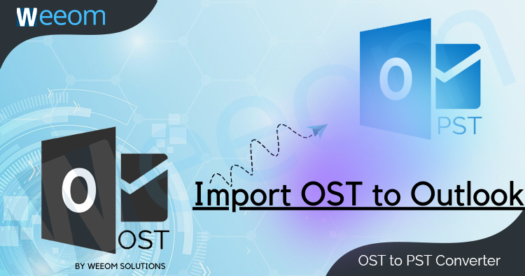 Import OST File into Outlook