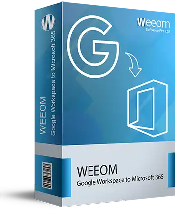 Weeom Google Workspace to Microsoft 365 Migration Tool